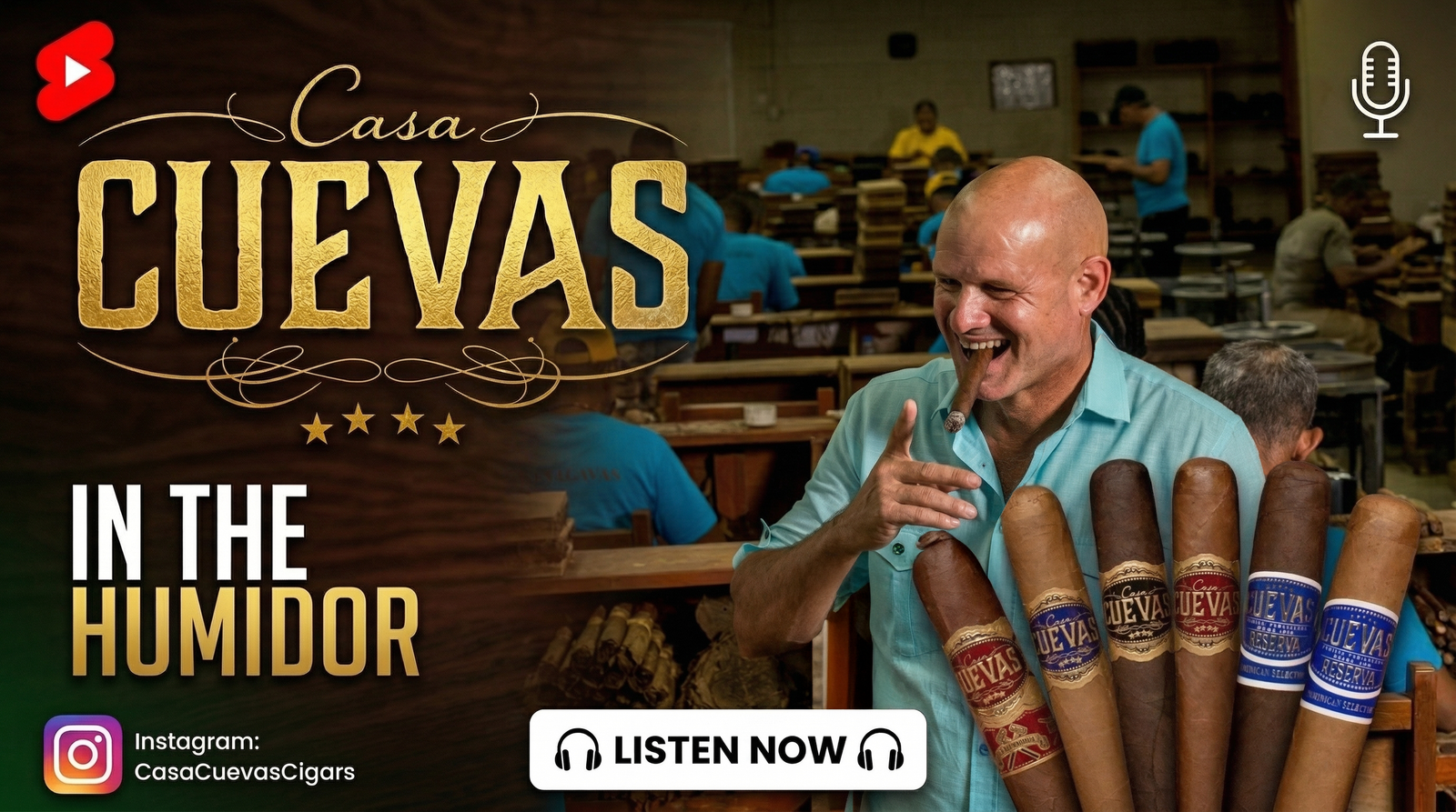 Episode 01 — Casa Cuevas Cigars